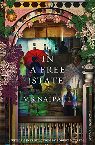 In a Free State (Picador Classic) von Picador