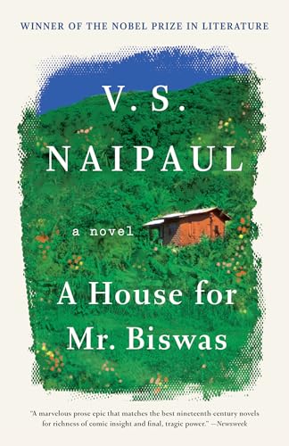 A House for Mr. Biswas: A Novel (Vintage International) von Vintage