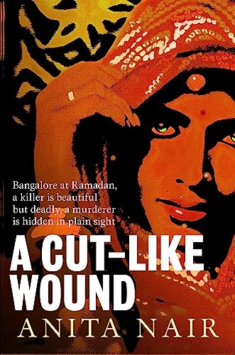 Cut-Like Wound (The Inspector Gowda Series, Band 1)