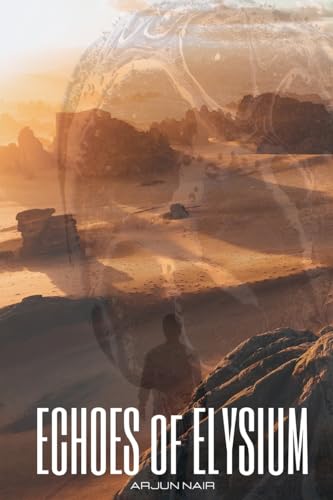ECHOES of ELYSIUM von Qurate Books Private Limited