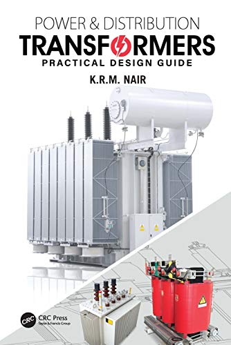 Power and Distribution Transformers: Practical Design Guide von CRC Press