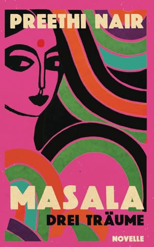 Masala: Drei Träume von Kiss The Frog Press