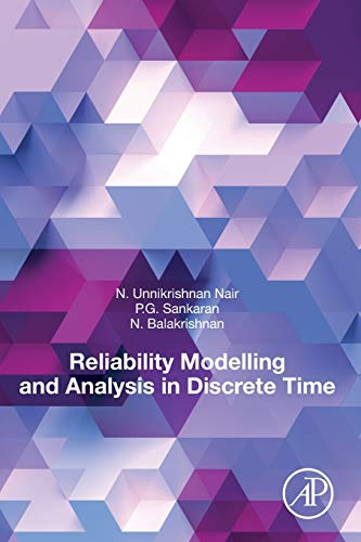 Reliability Modelling and Analysis in Discrete Time von Academic Press