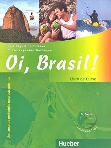 Oi, Brasil!: Um curso de português para estrangeiros / Livro de Curso + MP3-CD (Oi, Brasil! aktuell)