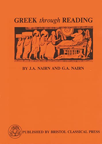Greek Through Reading (Greek Language)