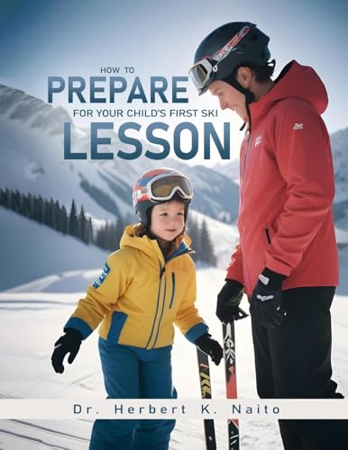 How To Prepare For Your Child's First Ski Lesson von Media Literary Excellence