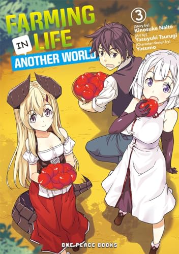 Farming Life in Another World 3 von Quxlvie