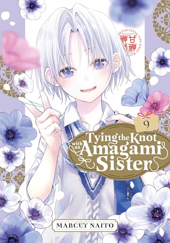 Tying the Knot with an Amagami Sister 9 von Kodansha Comics