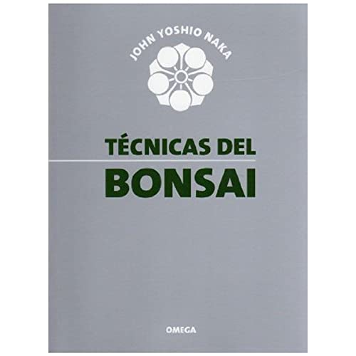 Técnicas del bonsai (GUÍAS DEL NATURALISTA-BONSÁI) von Ediciones Omega, S.A.
