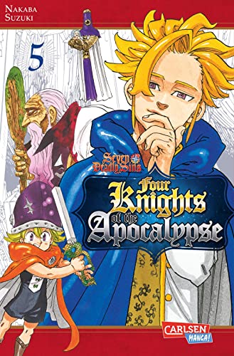 Seven Deadly Sins: Four Knights of the Apocalypse 5: actionreiche Fantasy-Abenteuer um die Vier Ritter der Apokalypse von CARLSEN MANGA