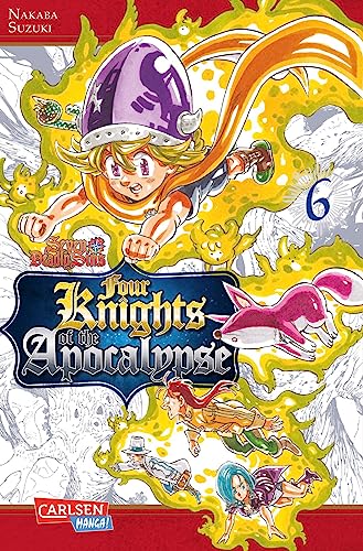 Seven Deadly Sins: Four Knights of the Apocalypse 6: actionreiche Fantasy-Abenteuer um die Vier Ritter der Apokalypse von CARLSEN MANGA