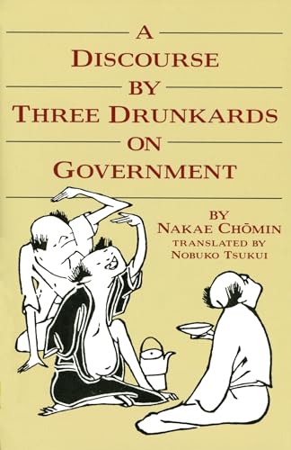 A Discourse by Three Drunkards on Government
