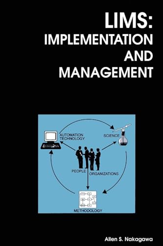 LIMS Implementation & Mgmt: Implementation and Management