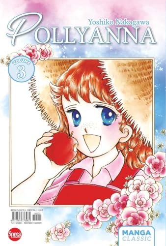 Pollyanna (Vol. 3) (Manga classic) von Sprea Editori