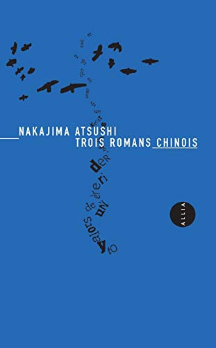 TROIS ROMANS CHINOIS von ALLIA