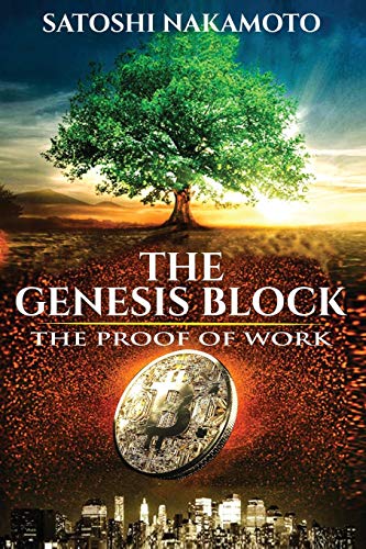 The Genesis Block: The proof of work