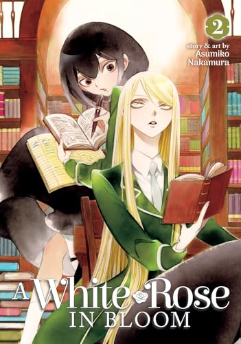 A White Rose in Bloom Vol. 2 von Seven Seas