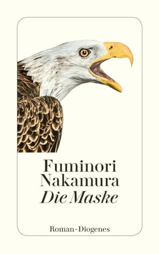 Die Maske: Roman (detebe) von Diogenes Verlag AG
