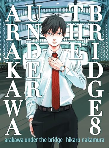 Arakawa Under the Bridge 8