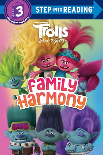 Trolls Band Together: Family Harmony Dreamworks Trolls (Step into Reading, Step 3)