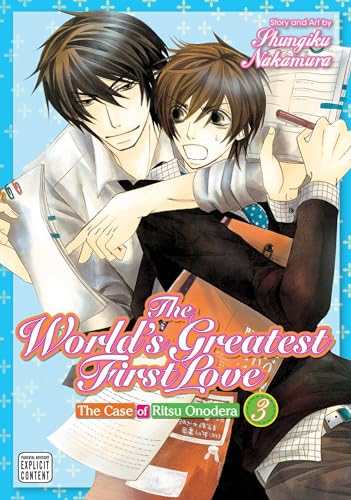 The World's Greatest First Love Volume 3 (WORLDS GREATEST FIRST LOVE GN, Band 3)