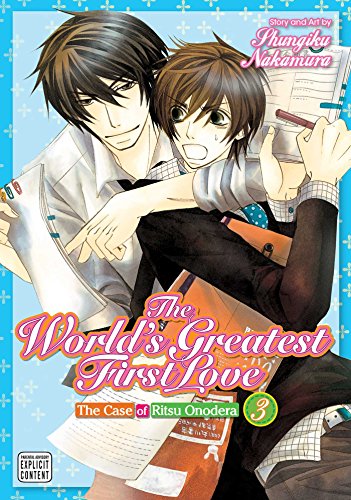 The World's Greatest First Love Volume 3 (WORLDS GREATEST FIRST LOVE GN, Band 3)