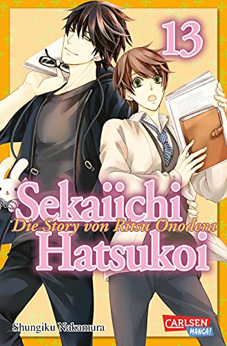 Sekaiichi Hatsukoi 13: Boyslove-Story in der Manga-Redaktion (13) von Carlsen Verlag GmbH