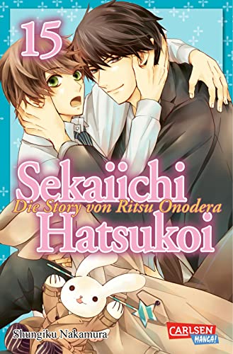 Sekaiichi Hatsukoi 15: Boyslove-Story in der Manga-Redaktion (15) von Carlsen Manga