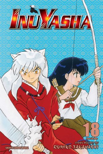 Inuyasha (VIZBIG Edition), Vol. 18: Curtain of Time von Viz Media