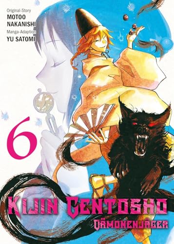 Kijin Gentosho: Dämonenjäger 06: Die verzweifelte Reise eines Kriegers, die durch Raum und Zeit führt von Panini Verlags GmbH