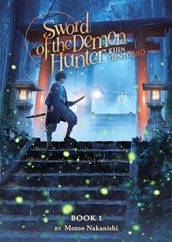 Sword of the Demon Hunter: Kijin Gentosho (Sword of the Demon Hunter: Kijin Gentosho, 1, Band 1)