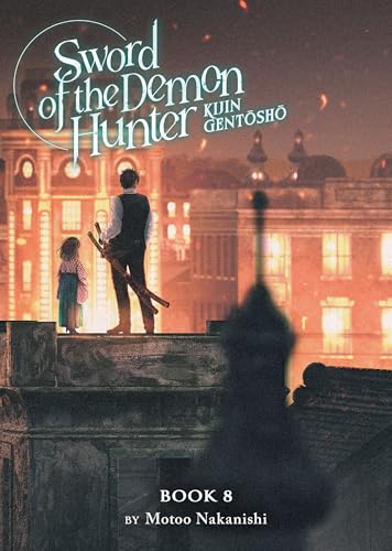 Sword of the Demon Hunter: Kijin Gentosho (Light Novel) Vol. 8 von Airship