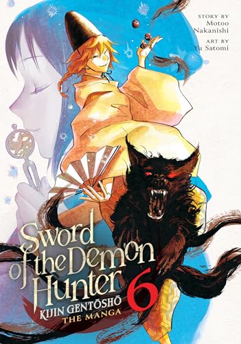 Sword of the Demon Hunter: Kijin Gentosho (Manga) Vol. 6 von Seven Seas