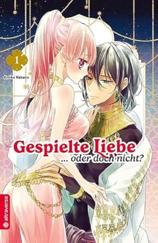 Gespielte Liebe … oder doch nicht? 01