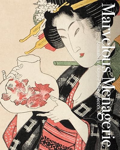 Marvelous Menagerie: Animals in Ukiyo-e Masterpieces (Pie Ukiyo-e) von Pie International
