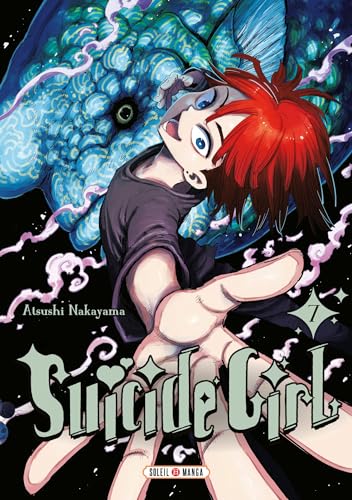 Suicide Girl T07 Suicide Girl T07 von SOLEIL