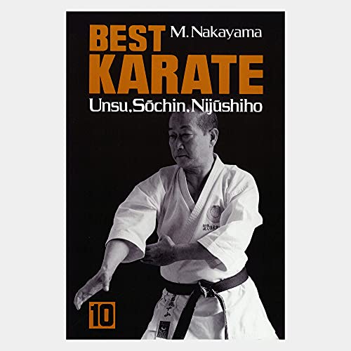 Best Karate, Vol.10: Unsu, Sochin, Nijushiho (Best Karate Series, Band 10)