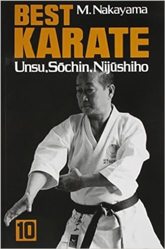 Best Karate, Vol.10: Unsu, Sochin, Nijushiho (Best Karate Series, Band 10)