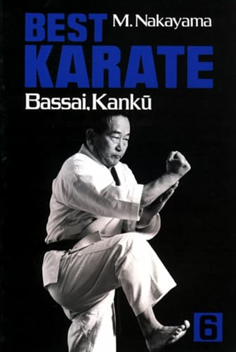 Best Karate, Vol.6: Bassai, Kanku (Best Karate Series, Band 6)