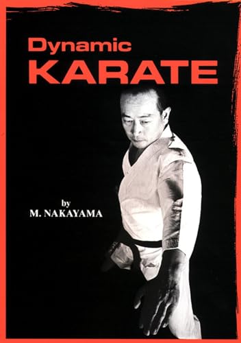 Dynamic Karate: Instruction By The Master von 講談社