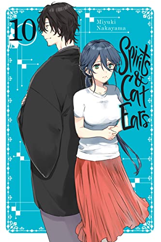 Spirits & Cat Ears, Vol. 10 (SPIRITS & CAT EARS GN) von Yen Press