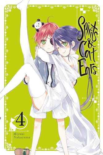Spirits & Cat Ears, Vol. 4 (SPIRITS & CAT EARS GN, Band 4)