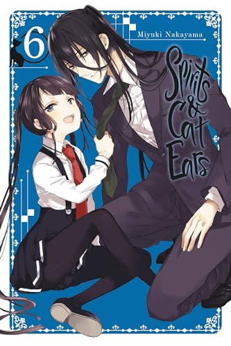 Spirits & Cat Ears, Vol. 6 (SPIRITS & CAT EARS GN, Band 6)
