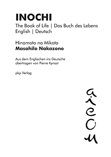 INOCHI: The Book of Life | Das Buch des Lebens (English | Deutsch) (Kototama Books)