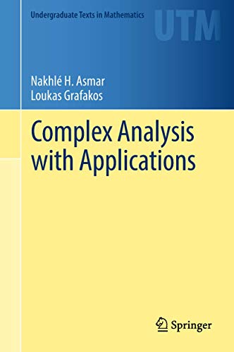 Complex Analysis with Applications (Undergraduate Texts in Mathematics) von Springer
