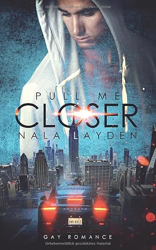 Pull me Closer (Better-Reihe, Band 1) von CreateSpace Independent Publishing Platform