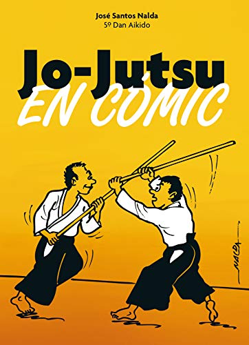 Jo-jutsu von Editorial Alas