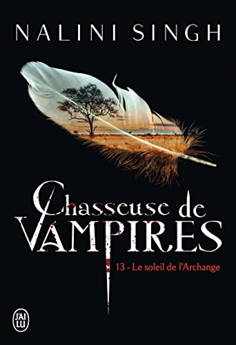 Chasseuse de vampires - 13: Le soleil de l'Archange (13)