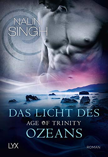 Age of Trinity - Das Licht des Ozeans (Psy Changeling, Band 17) von LYX