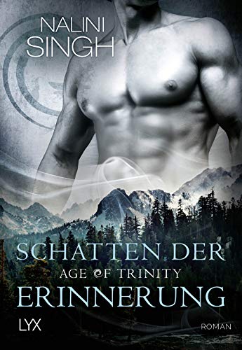 Age of Trinity - Schatten der Erinnerung: Roman (Psy Changeling, Band 18)